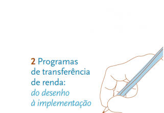 Programas de transferência de renda – do desenho à implementação